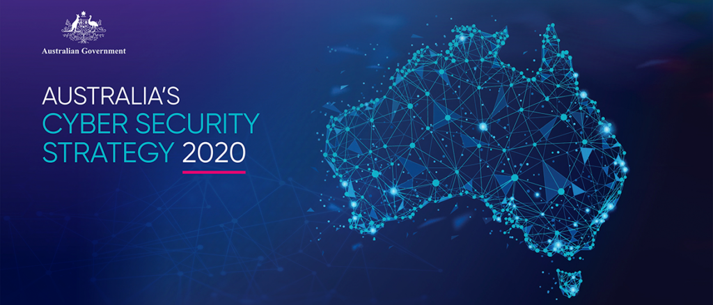 Australia’s New Cyber Security Strategy: What You Need To Know And How To Be Prepared